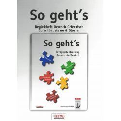 So geht's Begleitheft Deutsch-Griechisch Sprachbausteine & Glossar