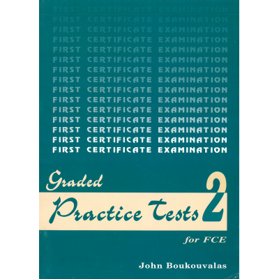 Graded Practice Tests 2 for FCE