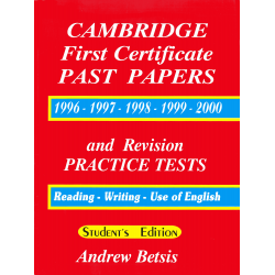 Cambridge First Certificate Past Papers and Revision Practice Tests Student's Edition