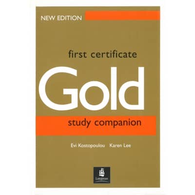 First Certificate Gold Study Companion New Edition