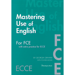 Mastering Use of English for FCE with extra practice for ECCE
