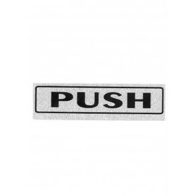 Πινακίδα Σήμανσης "Push" 5x20cm