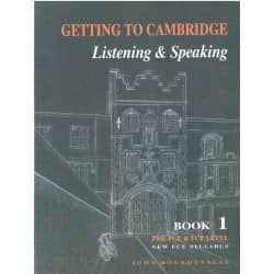 Getting to Cambridge Listening & Speaking Book 1 Pre-FCE & FCE