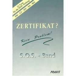 Zertifikat? Kein Problem! S.O.S. - Band